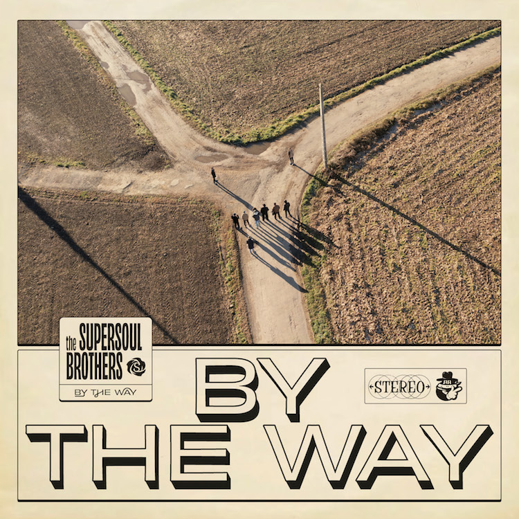 single the supersoul brothers - By the way